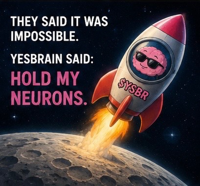 YESBRAIN hold my neurons rocket meme